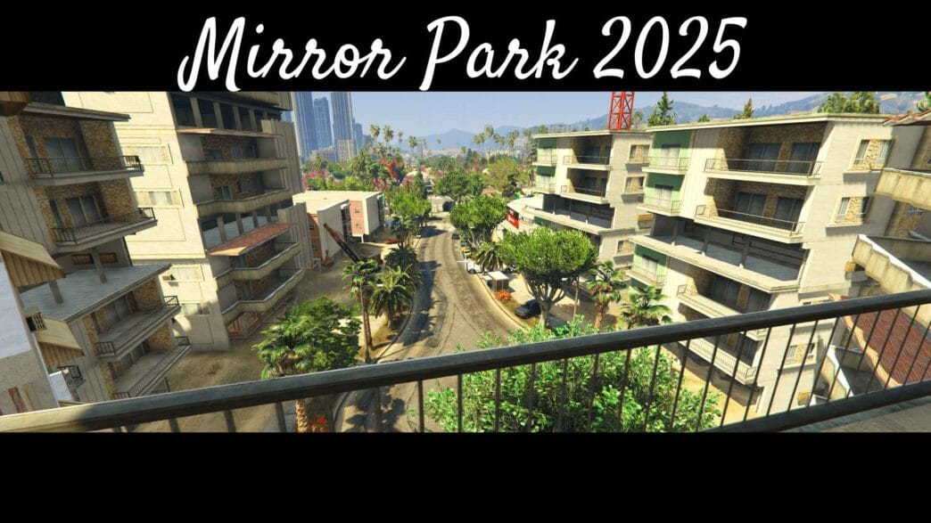 Download the latest version of Mirror Park 2025 mod for GTA 5 mods and earn how to install this exciting GTA 5 mod for a vibrant, immersive experience.