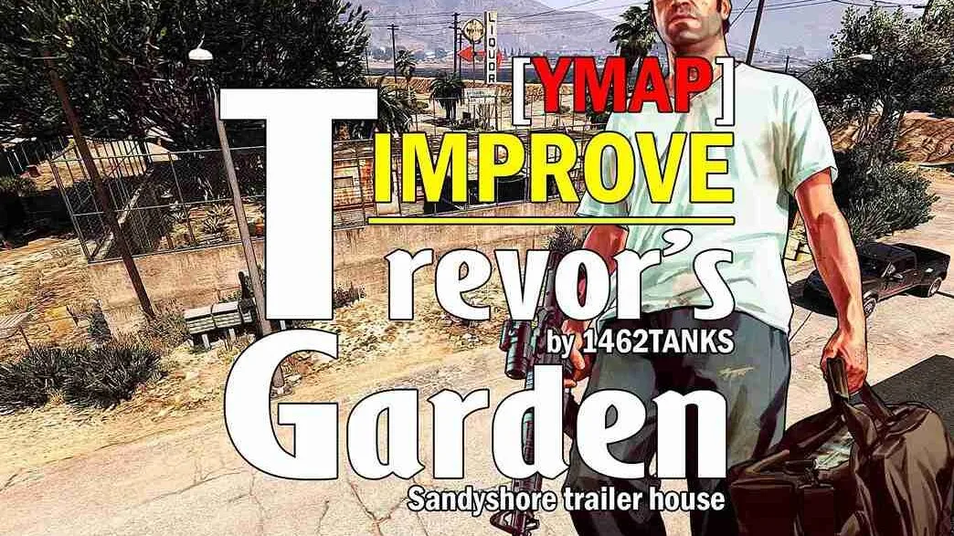 Download Trevor's Sandy Shores Trailer Garden Improved [YMAP] for GTA 5 mods to enhance Trevor’s trailer, perfect for cinematic GTA films and GTA V map mods.